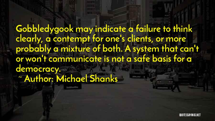 Failure To Communicate Quotes By Michael Shanks