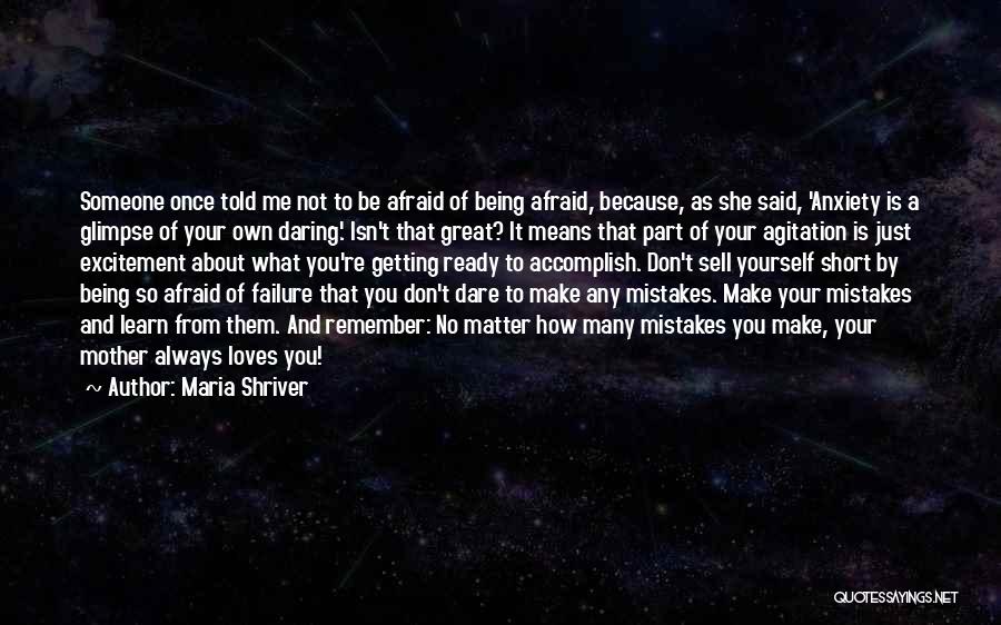 Failure To Learn From Mistakes Quotes By Maria Shriver