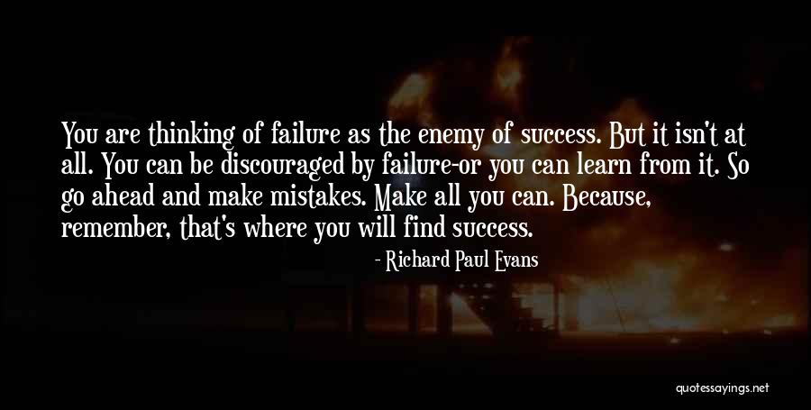 Failure To Learn From Mistakes Quotes By Richard Paul Evans