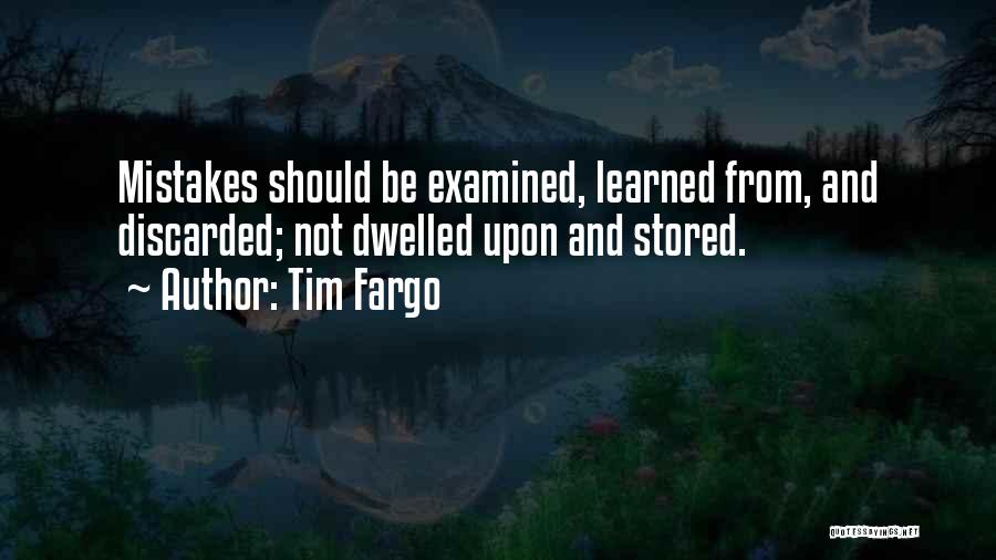 Failure To Learn From Mistakes Quotes By Tim Fargo