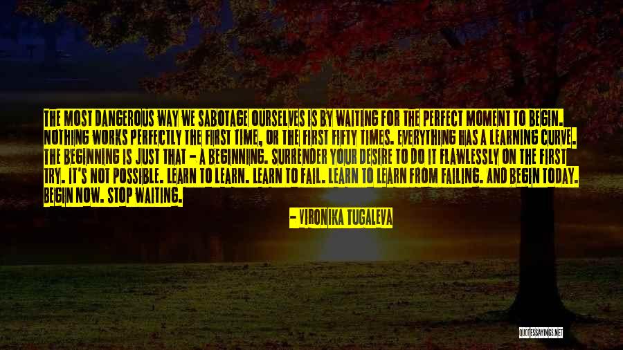 Failure To Learn From Mistakes Quotes By Vironika Tugaleva