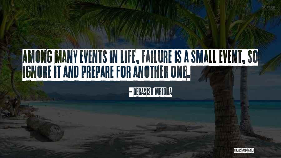 Failure To Prepare Quotes By Debasish Mridha Failure To Prepare Quotes By Debasish Mridha