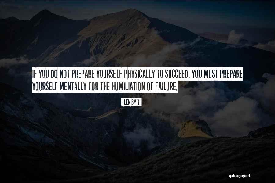 Failure To Prepare Quotes By Len Smith Failure To Prepare Quotes By Len Smith