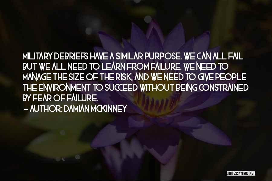 Failure To Succeed Quotes By Damian McKinney