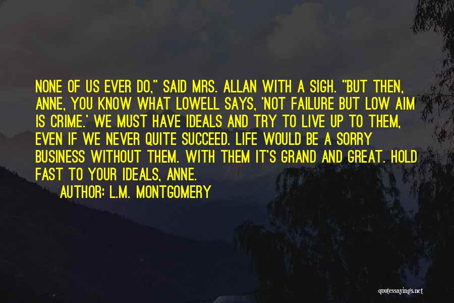 Failure To Succeed Quotes By L.M. Montgomery