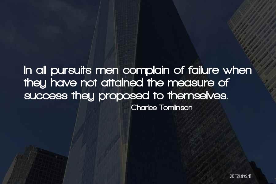 Failure To Success Quotes By Charles Tomlinson Failure To Success Quotes By Charles Tomlinson