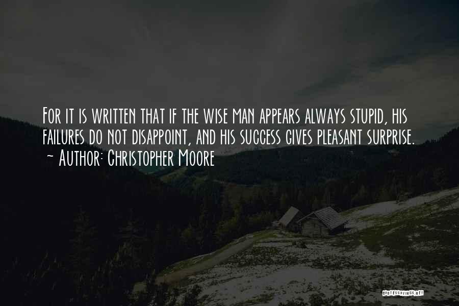 Failures And Success Quotes By Christopher Moore