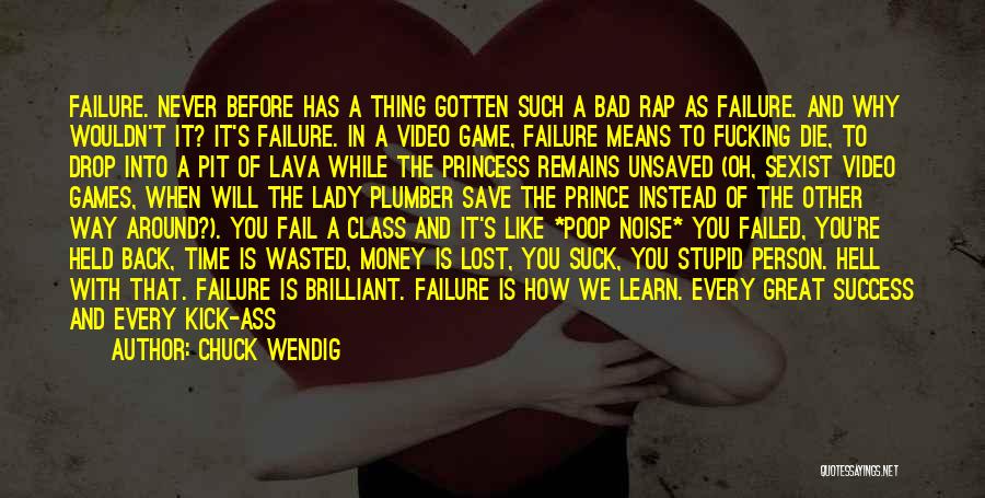 Failures And Success Quotes By Chuck Wendig