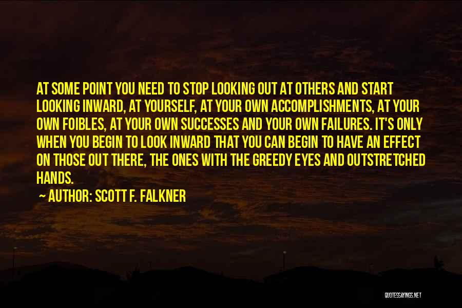 Failures And Success Quotes By Scott F. Falkner