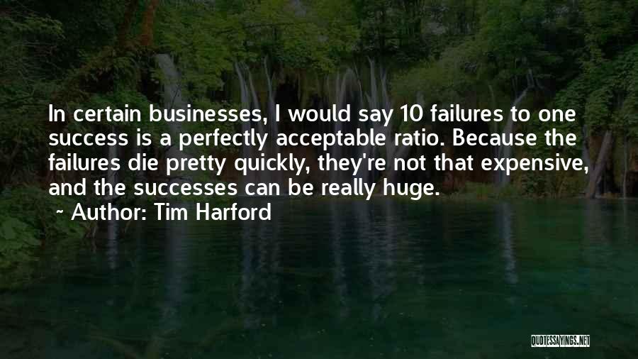 Failures And Success Quotes By Tim Harford