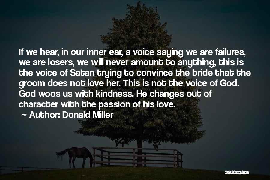 Failures In Love Quotes By Donald Miller