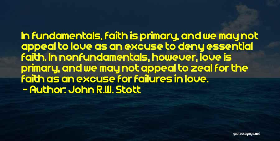 Failures In Love Quotes By John R.W. Stott