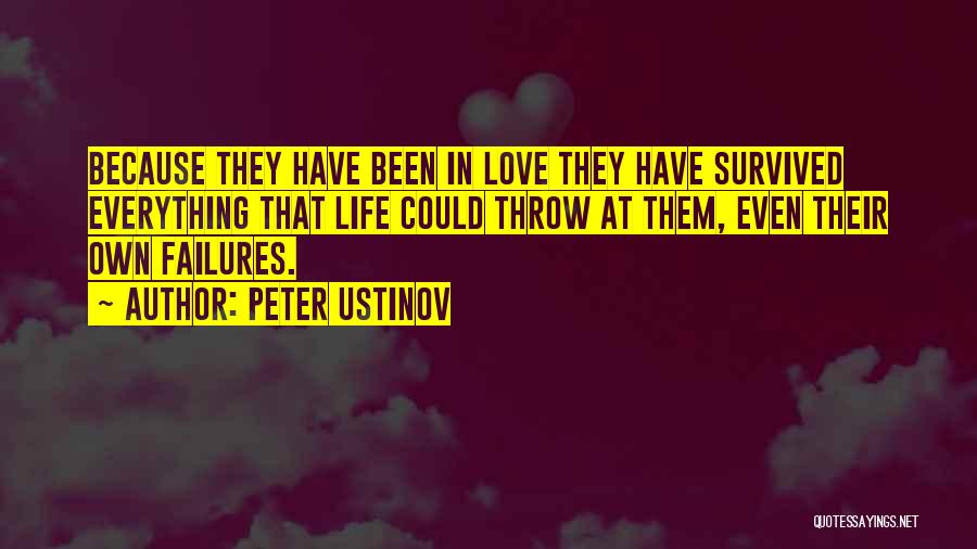 Failures In Love Quotes By Peter Ustinov
