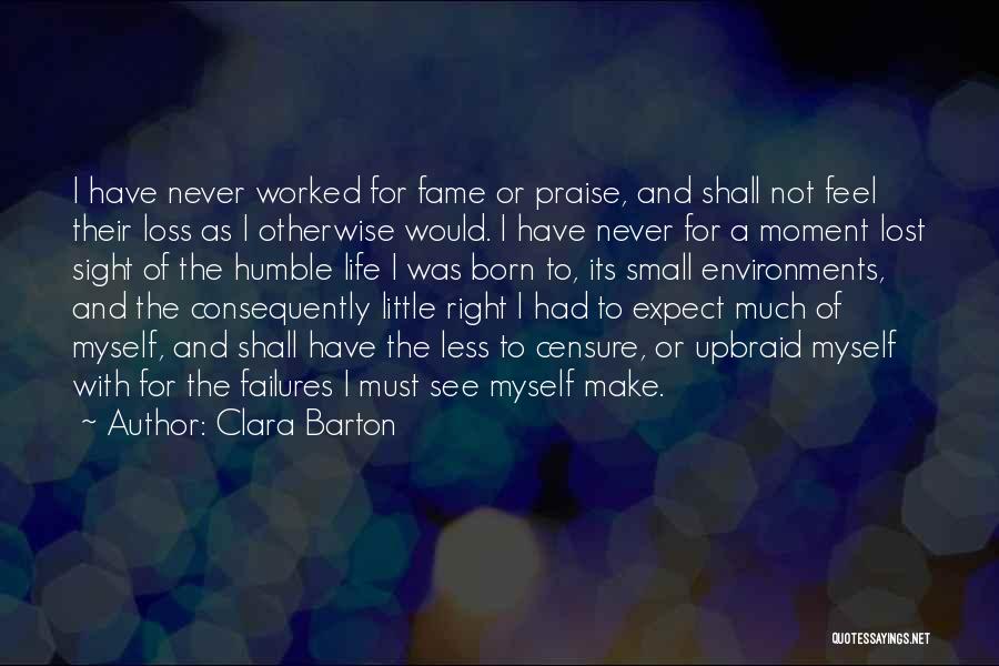 Failures Of Life Quotes By Clara Barton