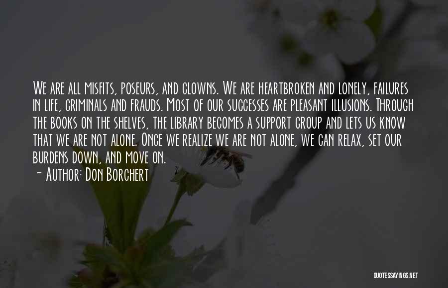 Failures Of Life Quotes By Don Borchert