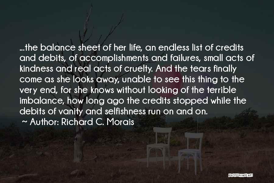 Failures Of Life Quotes By Richard C. Morais