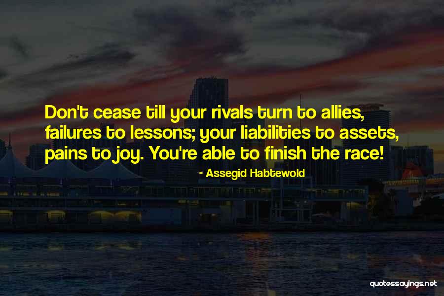 Failures To Lessons Quotes By Assegid Habtewold Failures To Lessons Quotes By Assegid Habtewold