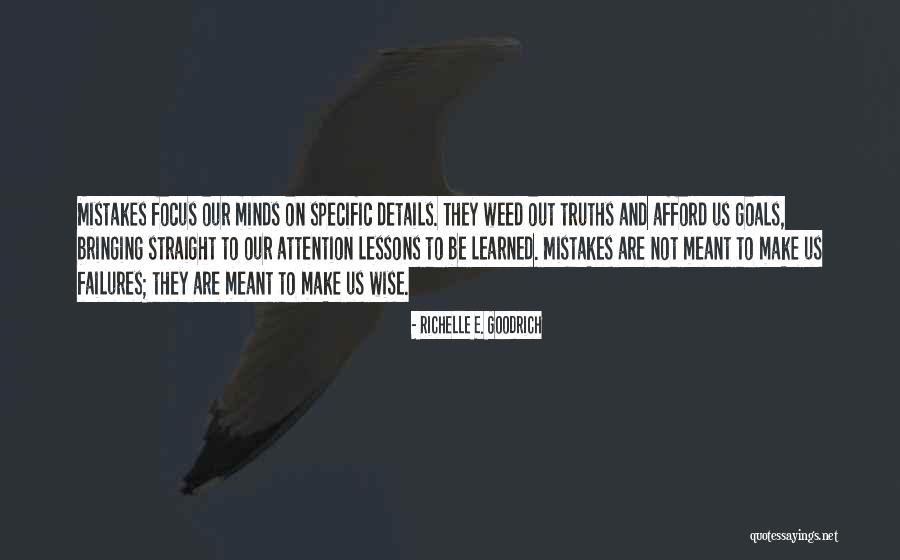 Failures To Lessons Quotes By Richelle E. Goodrich Failures To Lessons Quotes By Richelle E. Goodrich