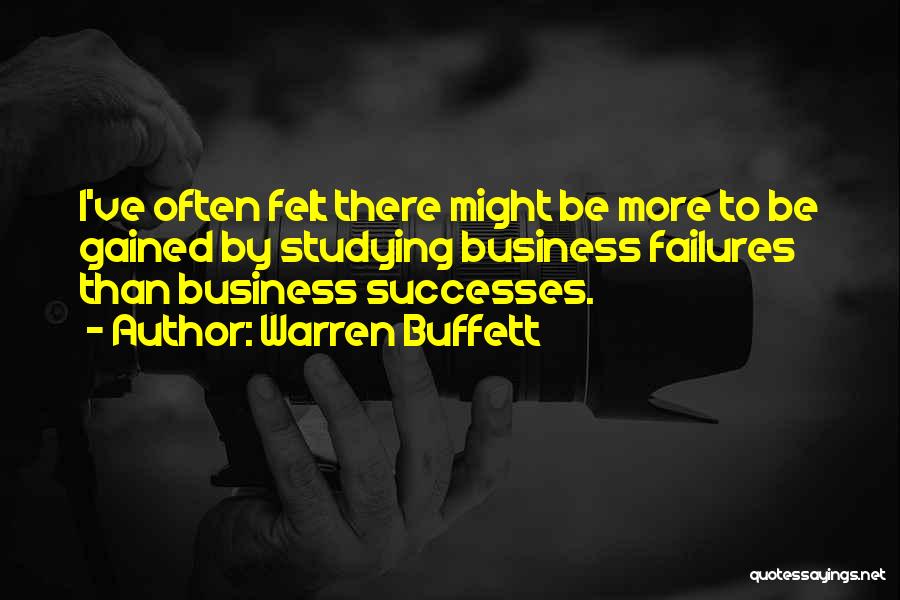 Failures To Success Quotes By Warren Buffett