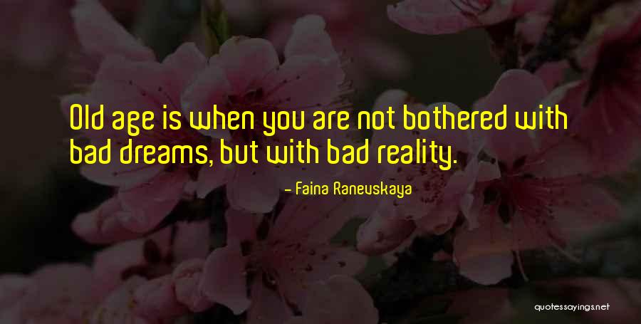 Faina Ranevskaya Quotes 110889