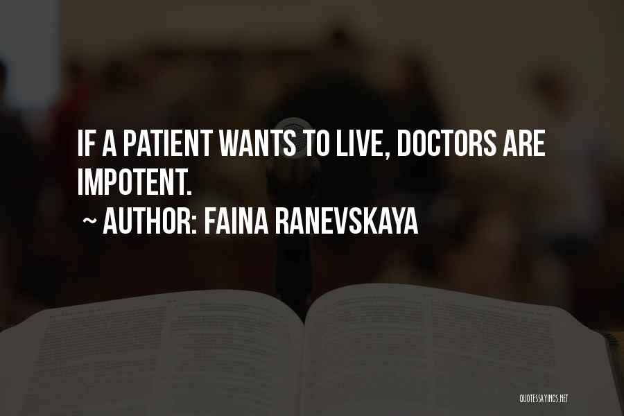 Faina Ranevskaya Quotes 410676