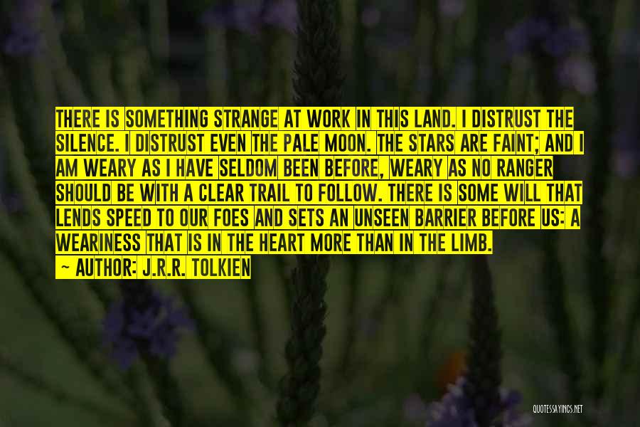 Faint Heart Quotes By J.R.R. Tolkien
