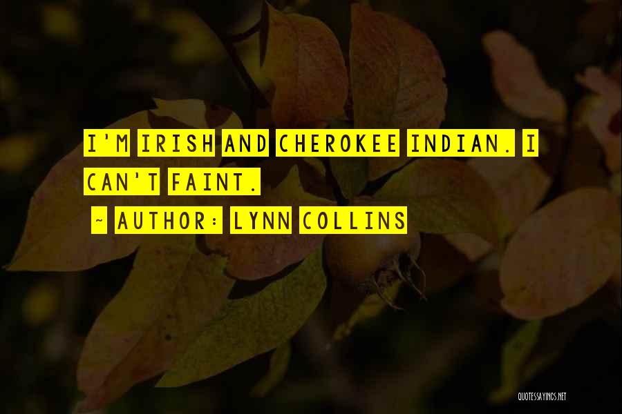 Faint Quotes By Lynn Collins