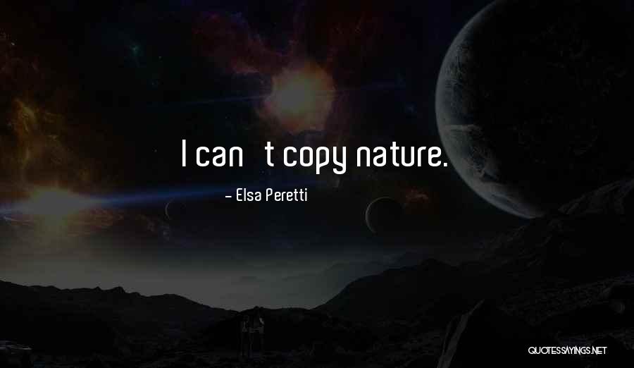 Fainters Disease Quotes By Elsa Peretti Fainters Disease Quotes By Elsa Peretti