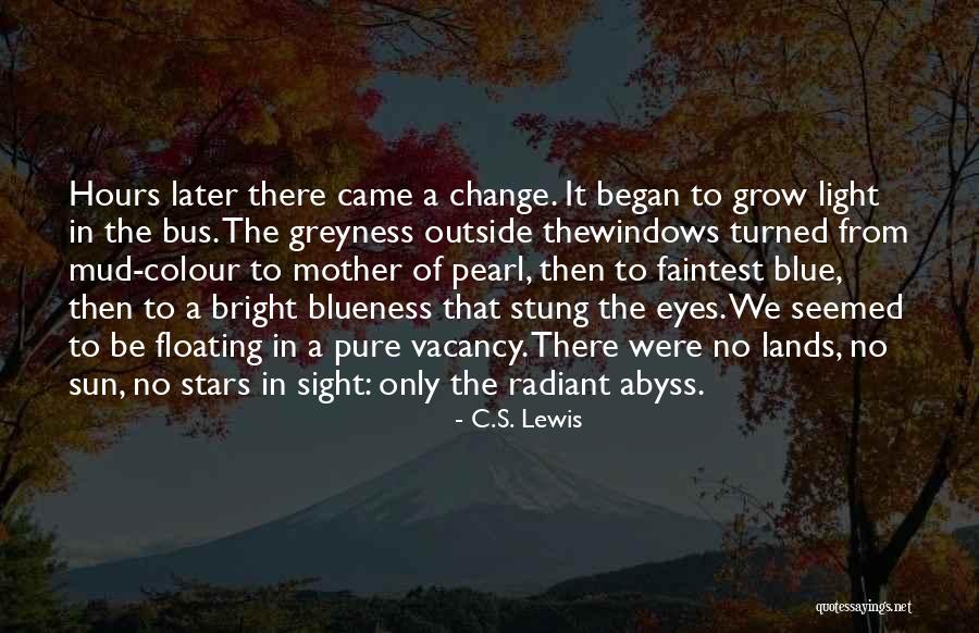 Faintest Stars Quotes By C.S. Lewis Faintest Stars Quotes By C.S. Lewis