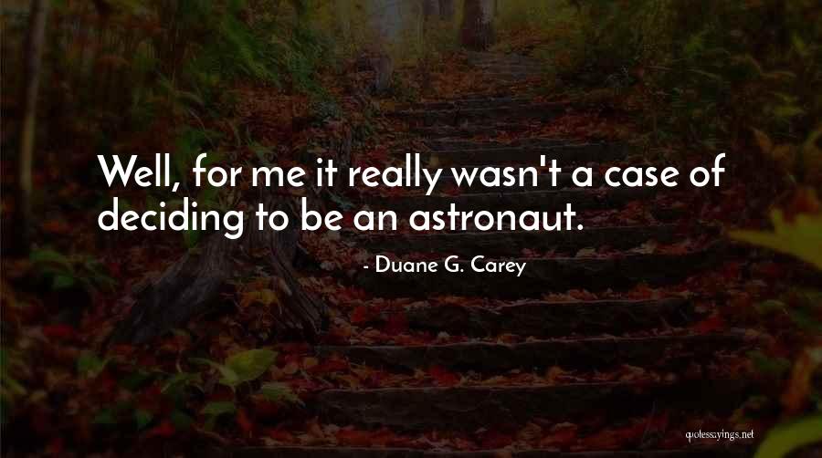Faintheartedness Quotes By Duane G. Carey Faintheartedness Quotes By Duane G. Carey