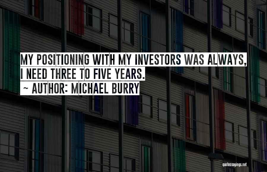 Fainys Quotes By Michael Burry
