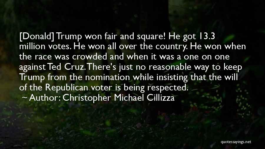 Fair And Square Quotes By Christopher Michael Cillizza