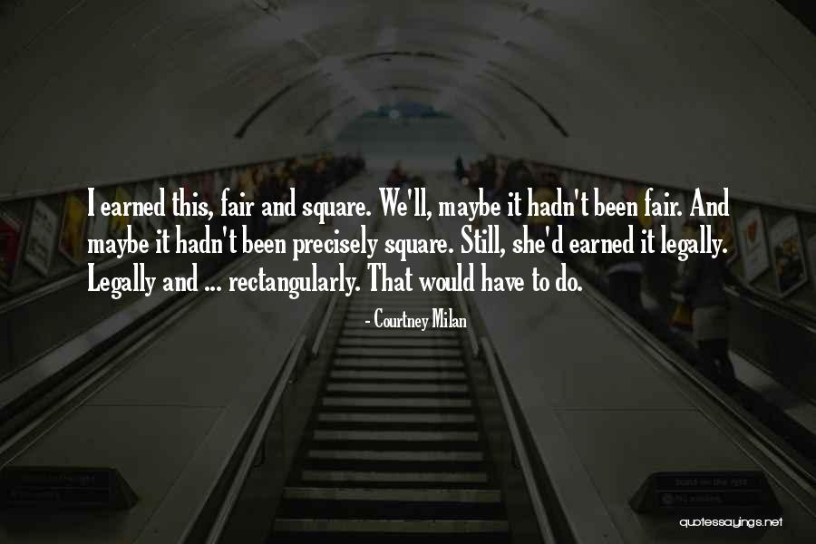 Fair And Square Quotes By Courtney Milan Fair And Square Quotes By Courtney Milan