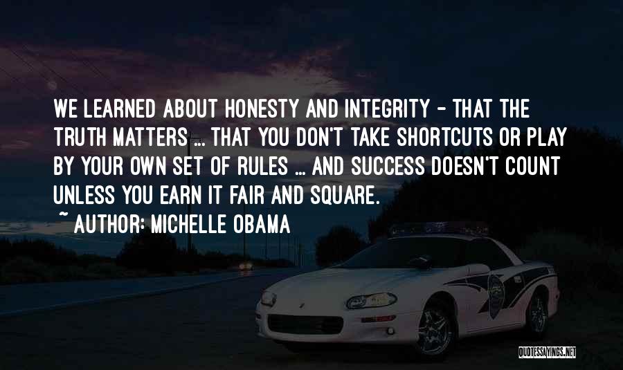 Fair And Square Quotes By Michelle Obama