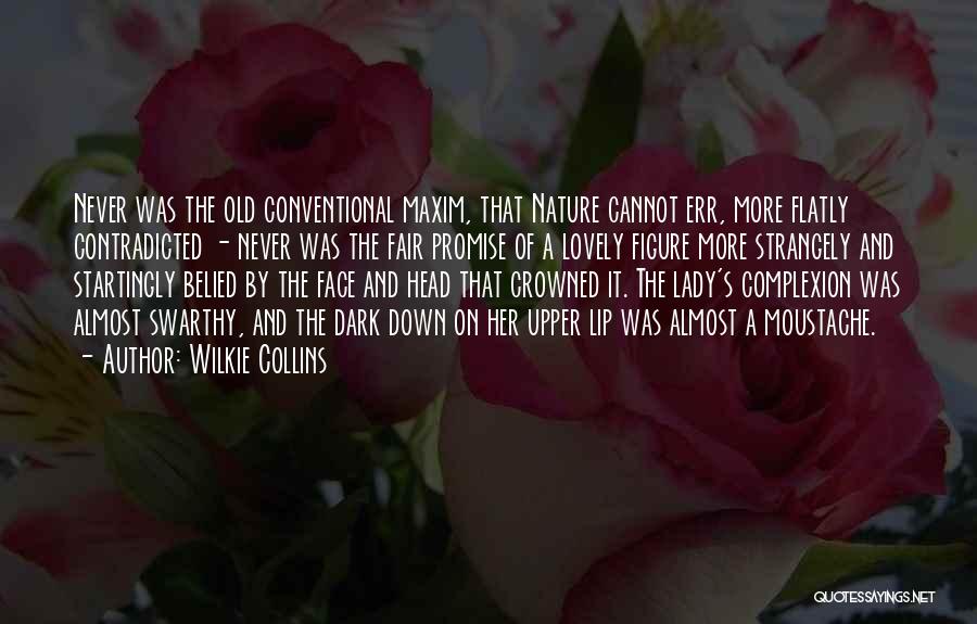 Fair Lady Quotes By Wilkie Collins