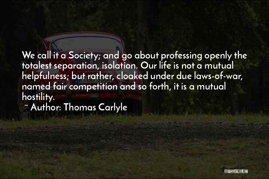 Fair Life Quotes By Thomas Carlyle