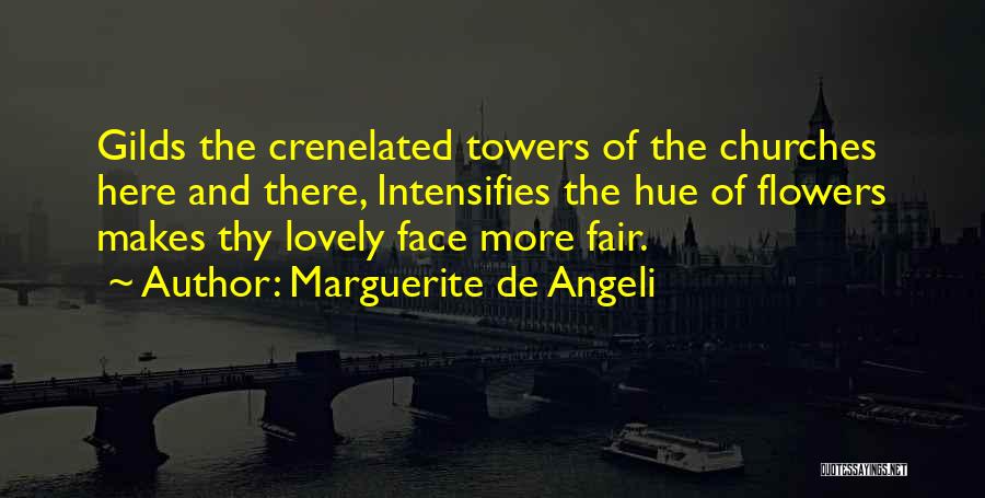 Fair N Lovely Quotes By Marguerite De Angeli