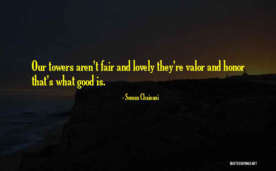 Fair N Lovely Quotes By Soman Chainani