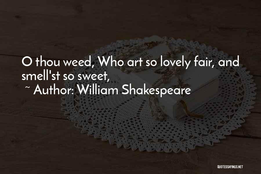 Fair N Lovely Quotes By William Shakespeare