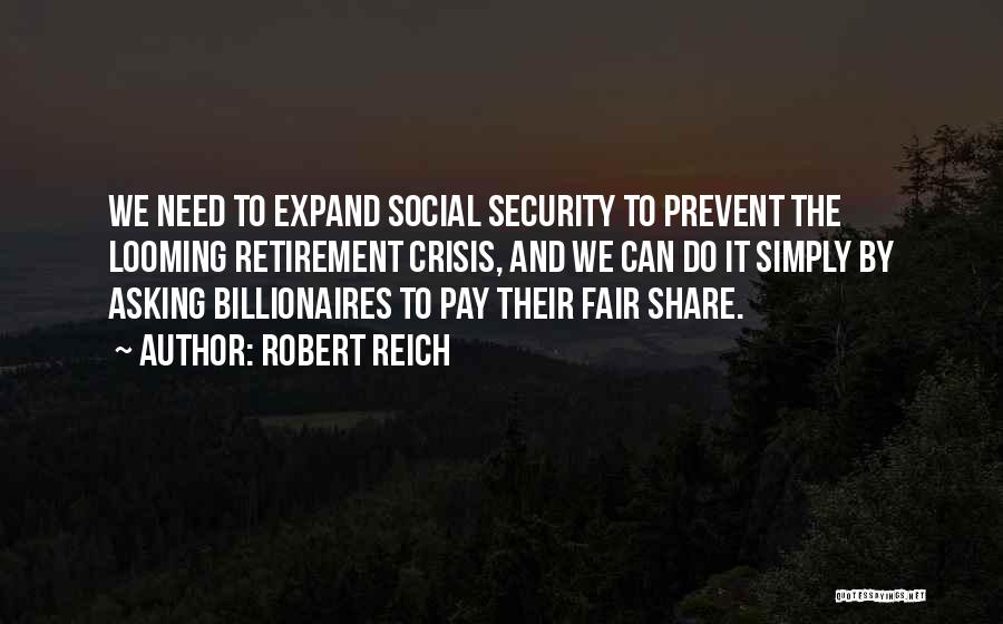 Fair Quotes By Robert Reich