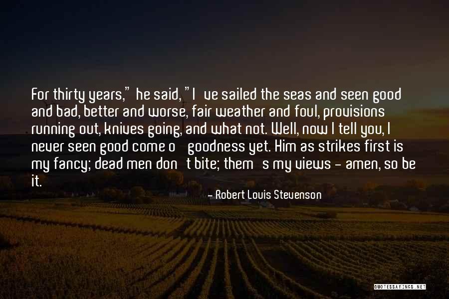 Fair Seas Quotes By Robert Louis Stevenson Fair Seas Quotes By Robert Louis Stevenson