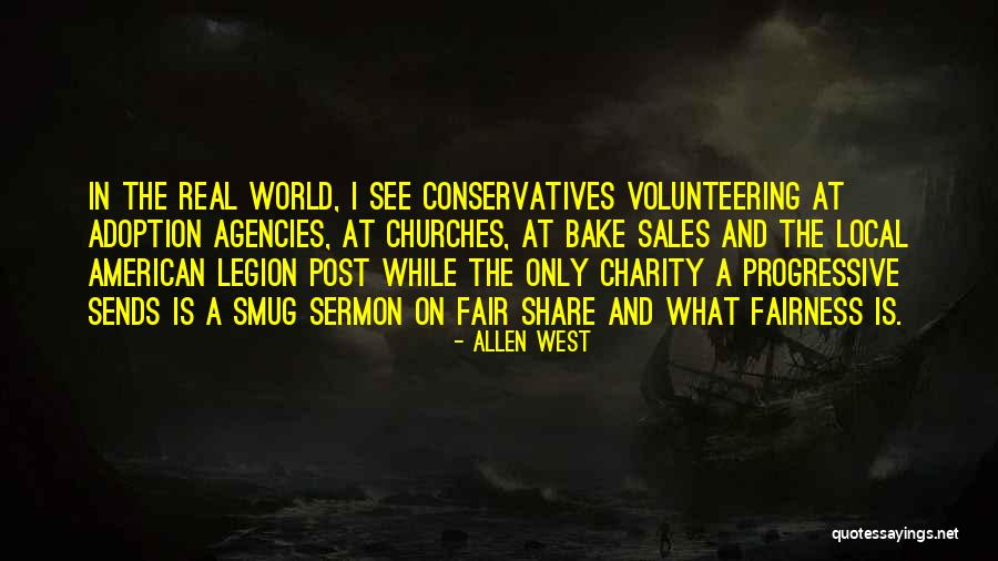 Fair Share Quotes By Allen West Fair Share Quotes By Allen West
