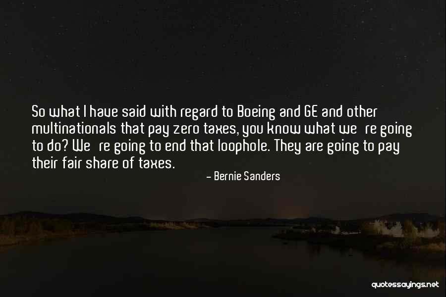 Fair Share Quotes By Bernie Sanders Fair Share Quotes By Bernie Sanders