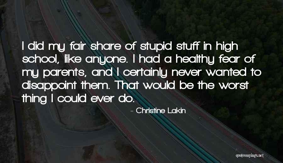 Fair Share Quotes By Christine Lakin Fair Share Quotes By Christine Lakin