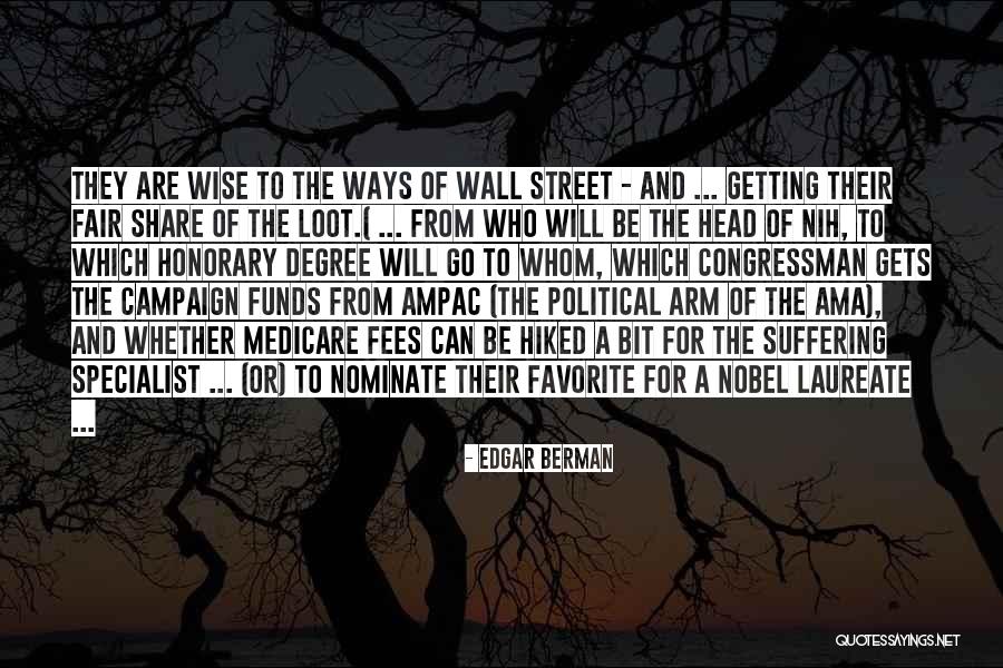 Fair Share Quotes By Edgar Berman Fair Share Quotes By Edgar Berman