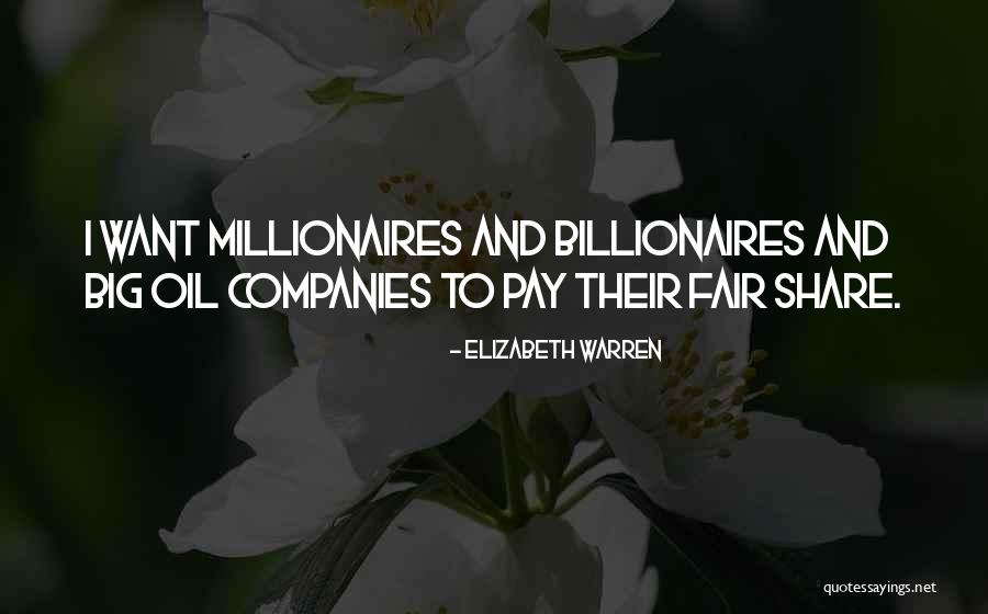 Fair Share Quotes By Elizabeth Warren Fair Share Quotes By Elizabeth Warren