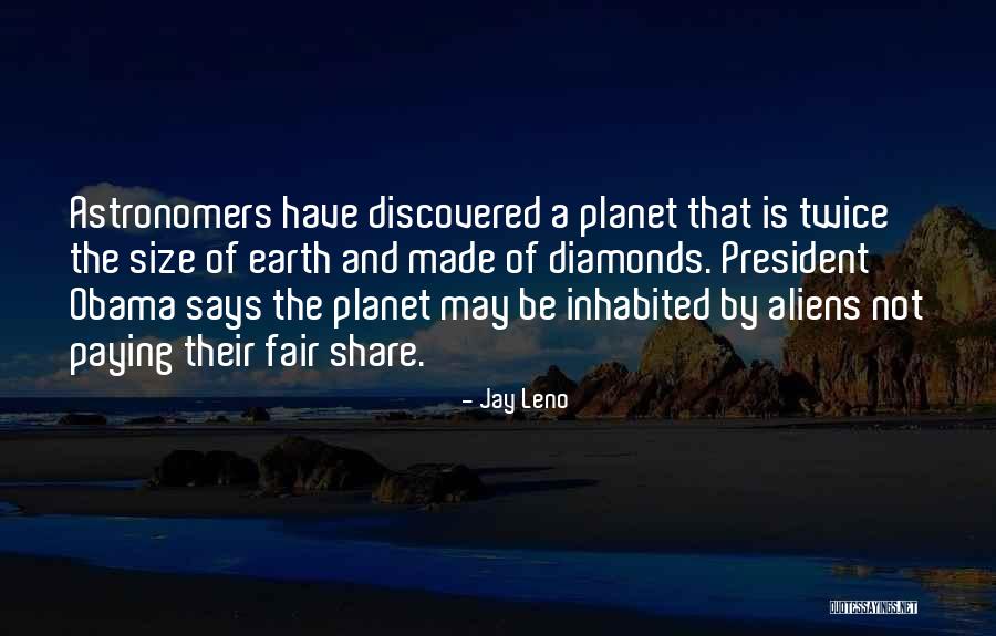 Fair Share Quotes By Jay Leno Fair Share Quotes By Jay Leno