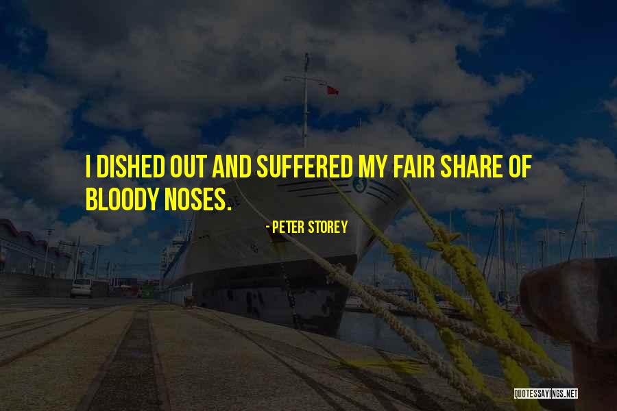 Fair Share Quotes By Peter Storey Fair Share Quotes By Peter Storey