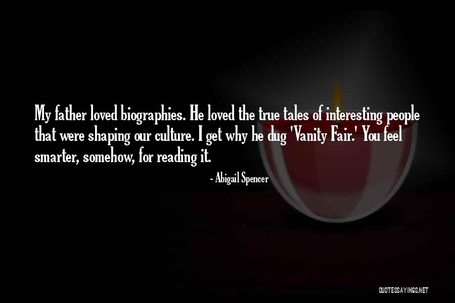 Fair Tales Quotes By Abigail Spencer Fair Tales Quotes By Abigail Spencer