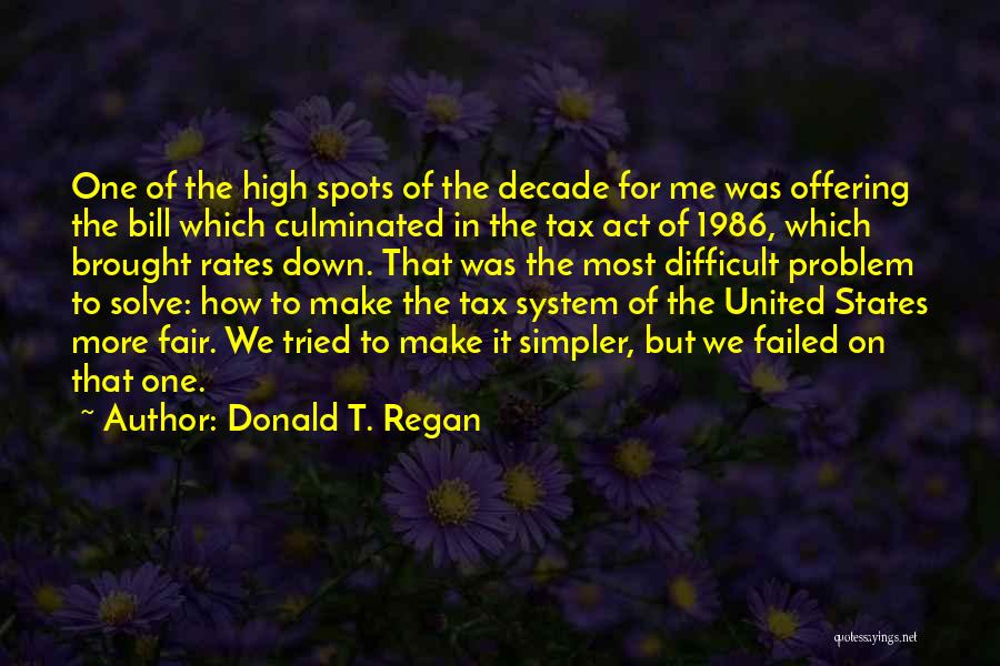 Fair Tax Quotes By Donald T. Regan